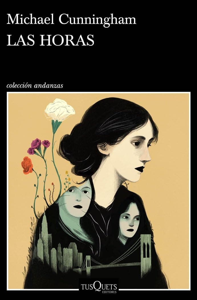 Sobre un fondo negro aparece el título en letras blancas. En la parte inferior, una ilustración muestra el perfil de una mujer de cabello oscuro recogido, inspirada en Virginia Woolf. Dentro de su silueta se distinguen dos rostros femeninos más pequeños y un paisaje urbano con un puente. Detrás de la figura brotan varias flores de distintos colores sobre un fondo beige. En la parte inferior aparece el logotipo de la editorial Tusquets.